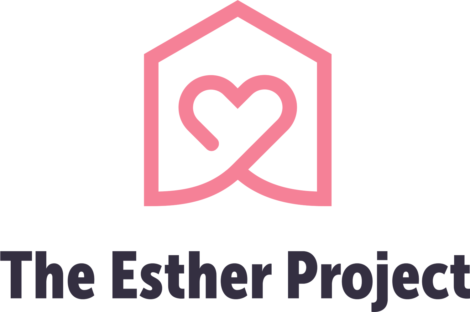 The Esther Project — a house with a heart